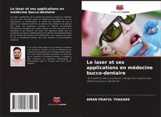 Buchcover von Le laser et ses applications en médecine bucco-dentaire