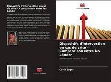 Capa do livro de Dispositifs d'intervention en cas de crise - Comparaison entre les Länder 