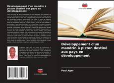 Buchcover von Développement d'un mandrin à piston destiné aux pays en développement
