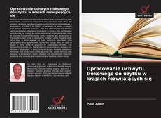 Bookcover of Opracowanie uchwytu tłokowego do użytku w krajach rozwijających się