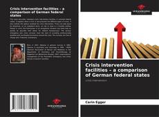 Borítókép a  Crisis intervention facilities – a comparison of German federal states - hoz
