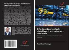 Copertina di Inteligentne techniki stabilizacji w systemach zasilania