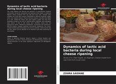 Borítókép a  Dynamics of lactic acid bacteria during local cheese ripening - hoz