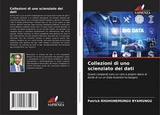 Portada del libro de Collezioni di uno scienziato dei dati