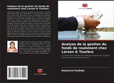 Buchcover von Analyse de la gestion du fonds de roulement chez Larsen & Tourbro
