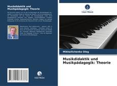 Musikdidaktik und Musikpädagogik: Theorie kitap kapağı