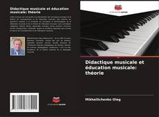 Capa do livro de Didactique musicale et éducation musicale: théorie 