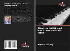 Borítókép a  Didattica musicale ed educazione musicale: teoria - hoz
