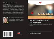 Capa do livro de MH Kinaesthetics® et salutogenèse 