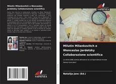 Milutin Milankovitch e Wenceslas Jardetzky Collaborazione scientifica kitap kapağı