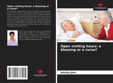 Borítókép a  Open visiting hours: a blessing or a curse? - hoz