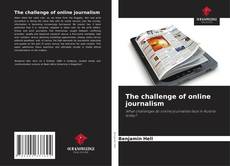 Borítókép a  The challenge of online journalism - hoz
