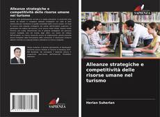 Portada del libro de Alleanze strategiche e competitività delle risorse umane nel turismo
