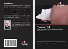 Обложка Mamma! Io?