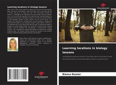 Borítókép a  Learning locations in biology lessons - hoz