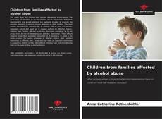 Borítókép a  Children from families affected by alcohol abuse - hoz