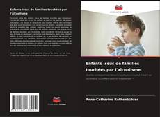 Capa do livro de Enfants issus de familles touchées par l'alcoolisme 