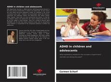 Borítókép a  ADHD in children and adolescents - hoz
