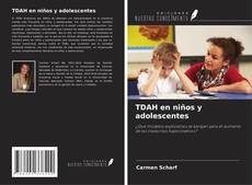 Copertina di TDAH en niños y adolescentes