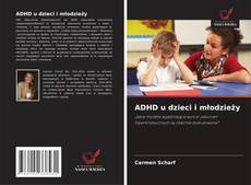ADHD u dzieci i młodzieży kitap kapağı