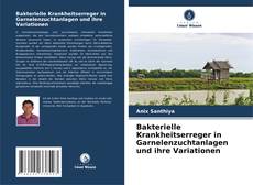 Portada del libro de Bakterielle Krankheitserreger in Garnelenzuchtanlagen und ihre Variationen