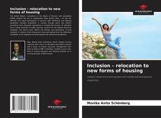 Buchcover von Inclusion – relocation to new forms of housing