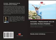 Buchcover von Inclusion - Déplacement vers de nouvelles formes d'habitat