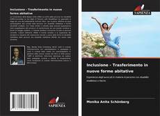 Portada del libro de Inclusione - Trasferimento in nuove forme abitative