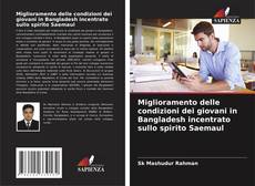 Portada del libro de Miglioramento delle condizioni dei giovani in Bangladesh incentrato sullo spirito Saemaul