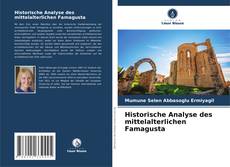 Bookcover of Historische Analyse des mittelalterlichen Famagusta