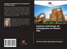 Capa do livro de Analyse historique de Famagouste au Moyen Âge 