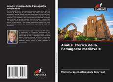 Borítókép a  Analisi storica della Famagosta medievale - hoz