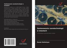 Copertina di Zastosowanie nanotechnologii w miastach