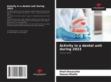 Buchcover von Activity in a dental unit during 2023