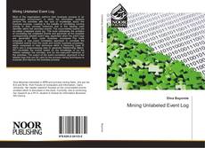 Buchcover von Mining Unlabeled Event Log