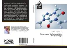 Capa do livro de Sugar-based Surfactants With Amide Linkage 