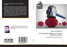 Chemotherapy Effects on Urinary Bladder Function kitap kapağı