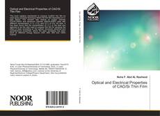 Bookcover of Optical and Electrical Properties of CAO/Si Thin Film
