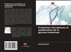 Borítókép a  Production microbienne et amélioration de la glucose-isomérase - hoz