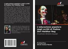 Borítókép a  L'educazione popolare negli scritti di Padma Shri Haldhar Nag - hoz