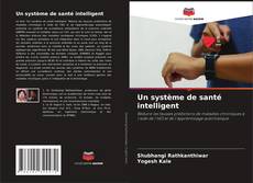 Buchcover von Un système de santé intelligent