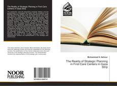 Capa do livro de The Reality of Strategic Planning in First Care Centers in Gaza Strip 