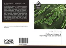 Portada del libro de T4 Bacteriophages & uropathogenic E. coli bacteria