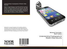 Bookcover of Understanding Cryptography & Modern Data Security