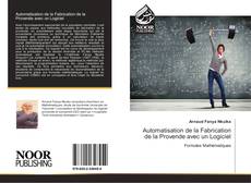 Bookcover of Automatisation de la Fabrication de la Provende avec un Logiciel
