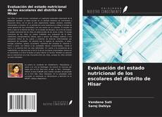 Copertina di Evaluación del estado nutricional de los escolares del distrito de Hisar