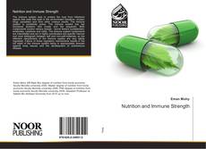 Bookcover of Nutrition and Immune Strength