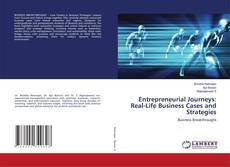 Couverture de Entrepreneurial Journeys: Real-Life Business Cases and Strategies