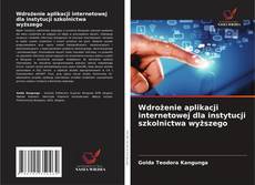 Copertina di Wdrożenie aplikacji internetowej dla instytucji szkolnictwa wyższego