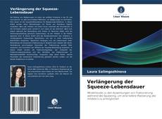 Copertina di Verlängerung der Squeeze-Lebensdauer